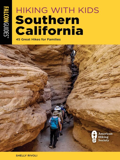 Title details for Hiking with Kids Southern California by Shelly Rivoli - Wait list
